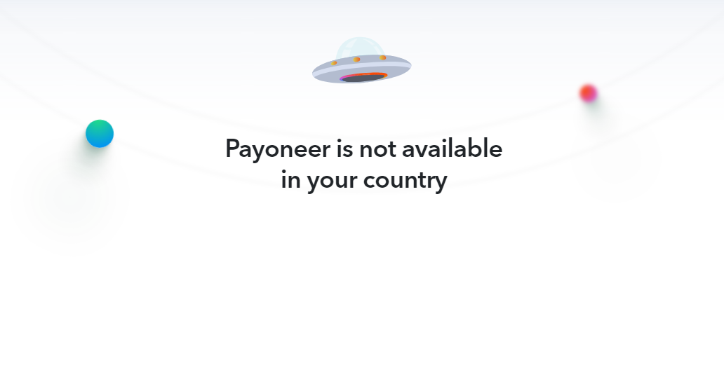 What to Do If Payoneer Isn’t Available in Your Country, Is Payoneer Available in My Country? Payoneer Countries