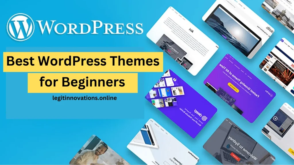 Best WordPress Themes for Beginners 2024, Top beginner-friendly WordPress themes 2024, easiest WordPress themes for new users, best free WordPress templates for beginners, recommended WordPress themes for small websites, beginner WordPress themes with responsive design