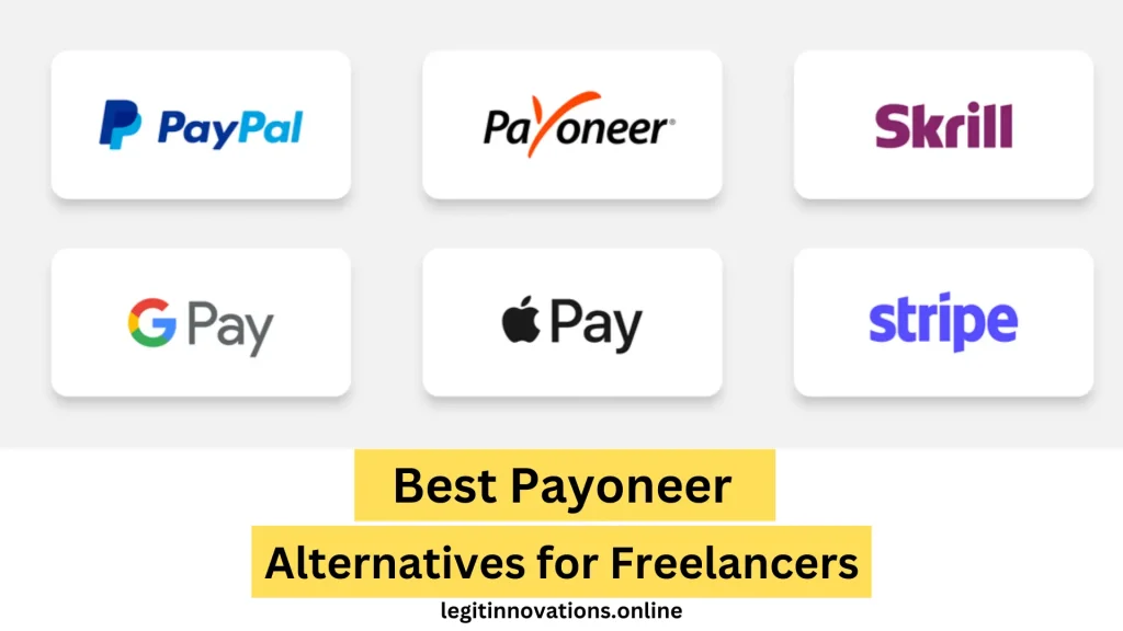 Best Payoneer Alternatives for Freelancers in 2024